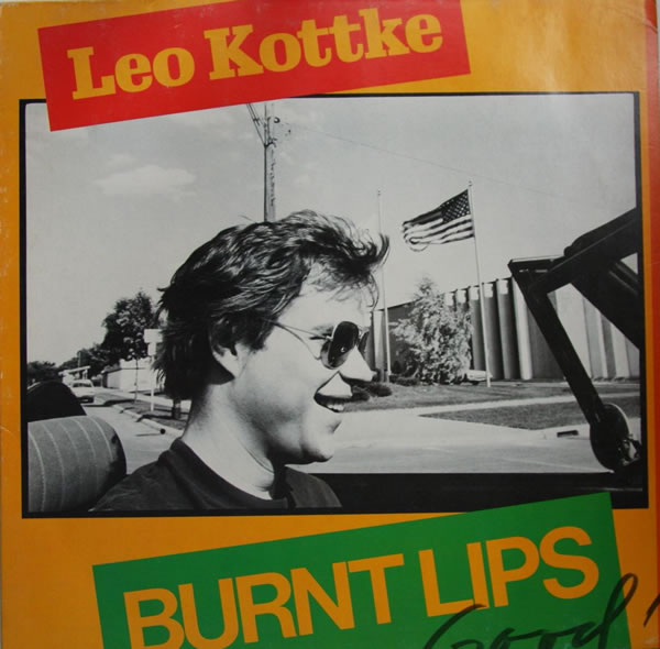 Leo Kottle Burnt Lips