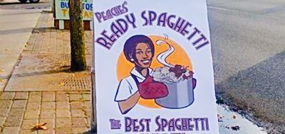 Peaches Ready Spaghetti sidewalk sign