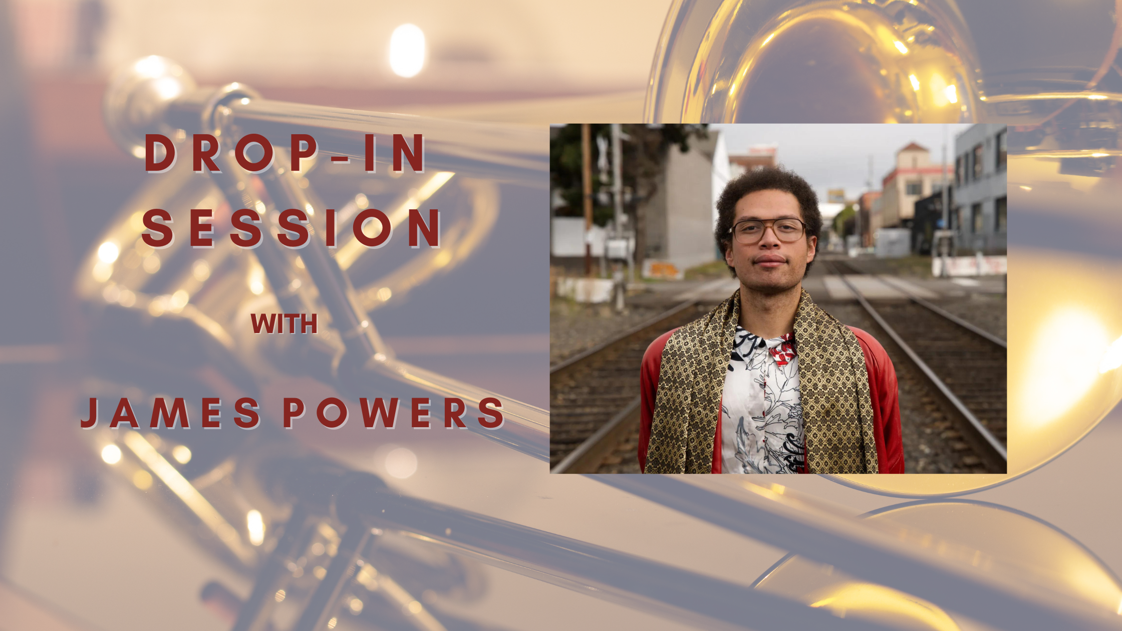 Drop-In Session with James Powers