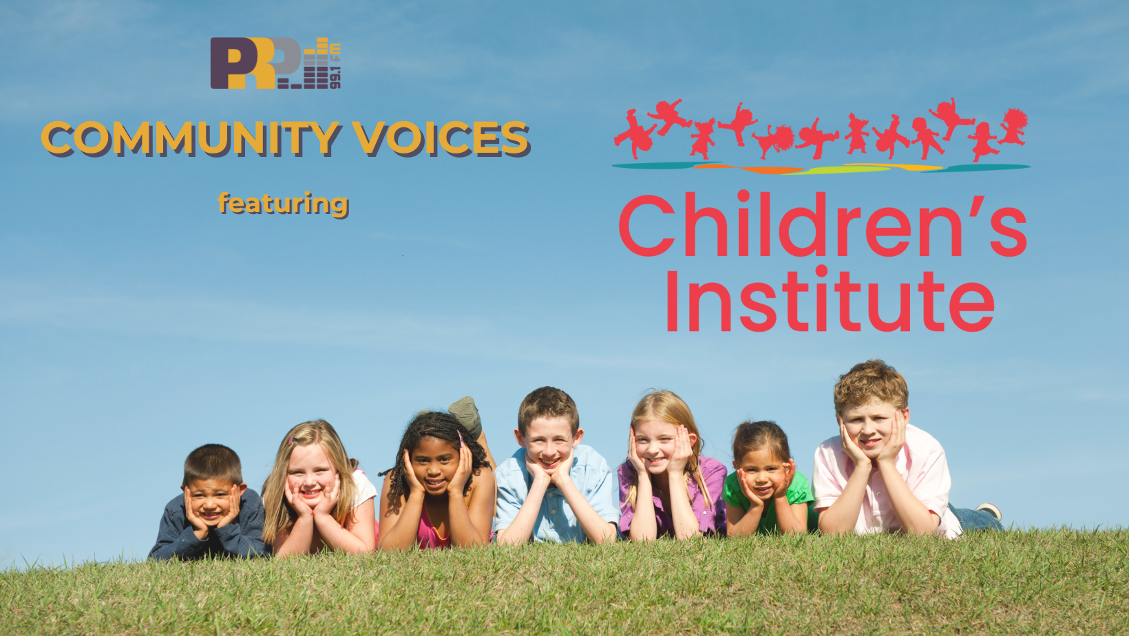 Community Voices: Children’s Institute