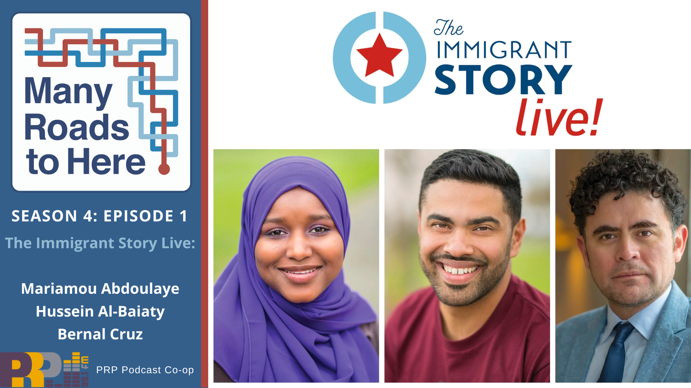 Many Roads to Here: The Immigrant Story Live