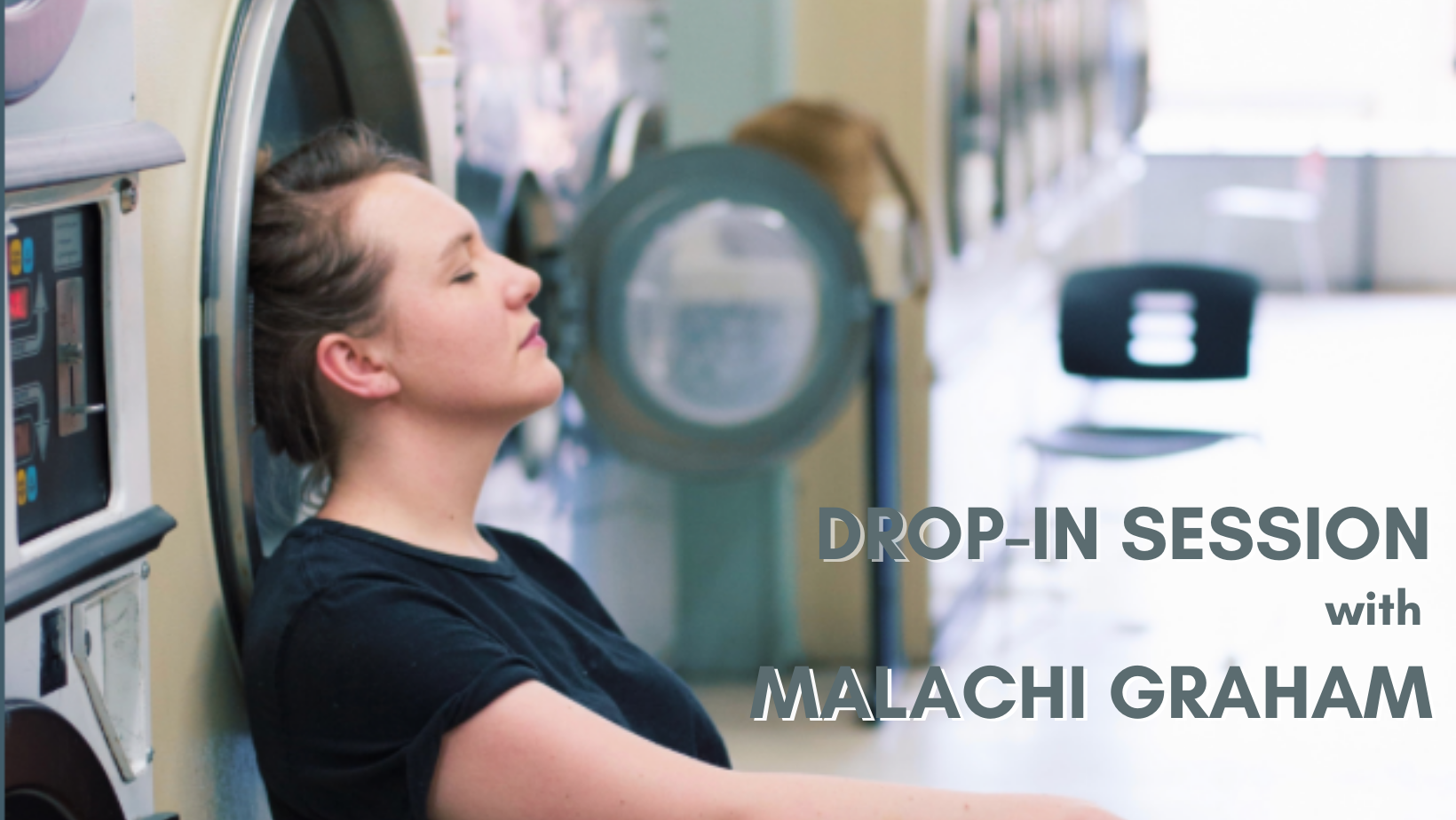 Drop-In Session with Malachi Graham