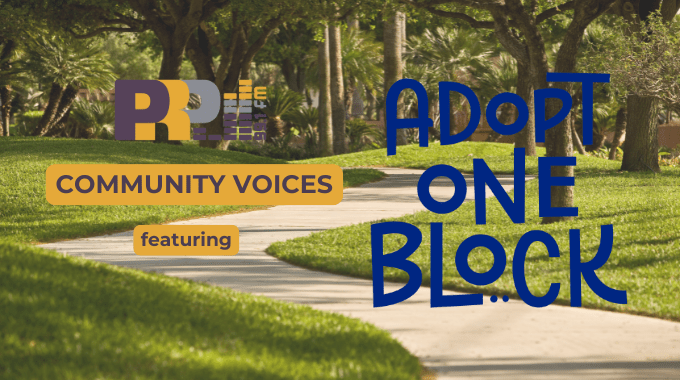 Community Voices featuring Adopt One Block