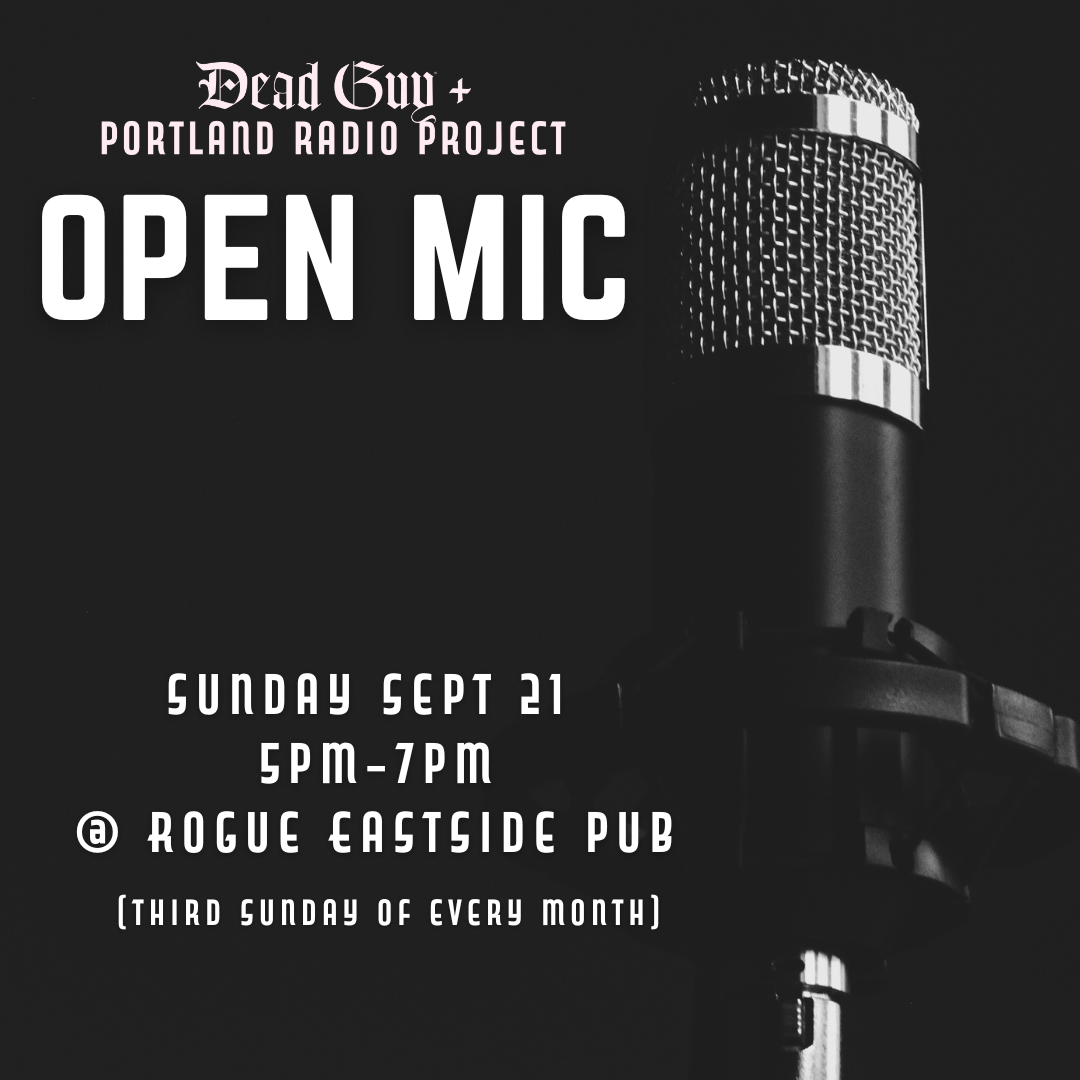 PRPxDead Guy Open Mic - Sept 21