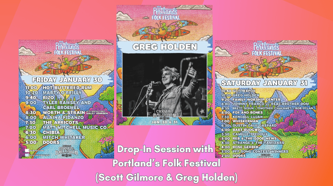 Drop-In Session with Portland’s Folk Festival