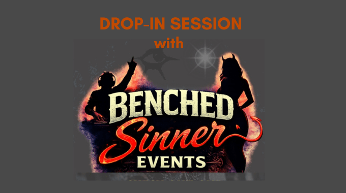 Drop-In Session with Benched Sinner