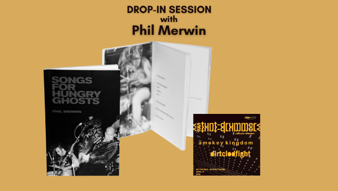Drop-In Session with Phil Merwin