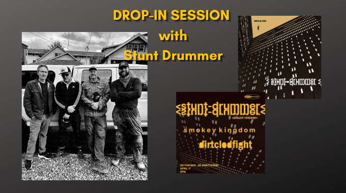 Drop-In Session with Stunt Drummer