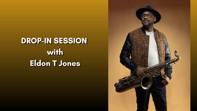 Drop-In Session with Eldon T Jones